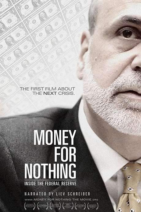 Money for Nothing: Inside the Federal Reserve